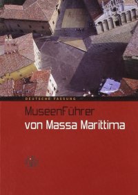 Immagine copertina libro Mussen Fürher von Massa Marittima