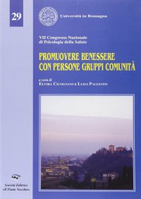 Immagine copertina libro Promuovere benessere con persone gruppi comunità