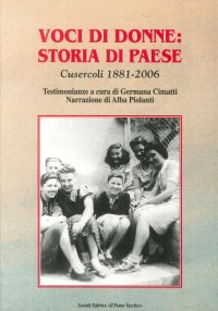 Immagine copertina libro Voci di donne: storia di paese. Cusercoli 1881-2006