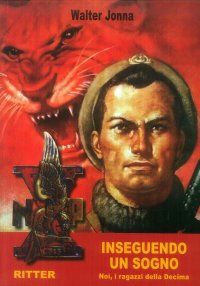 Immagine copertina libro Inseguendo un sogno. Noi, i ragazzi della decima