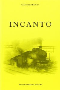 Immagine copertina libro Incanto