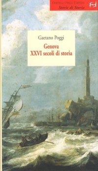 Immagine copertina libro Genova. 26 secoli di storia