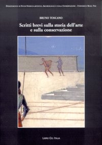 Immagine copertina libro Scritti brevi sulla storia dell'arte e sulla conservazione