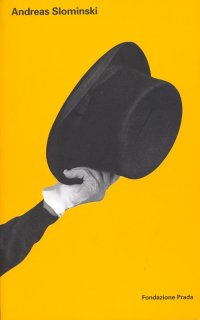 Immagine copertina libro Andreas Slominski. Ediz. italiana e inglese