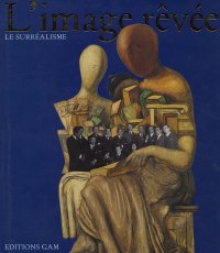 Immagine copertina libro L'image rêvée. Ediz. italiana
