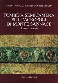 Immagine copertina libro Tombe a semicamera sull'acropoli di Monte Sannace