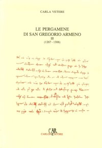 Immagine copertina libro Le pergamene di San Gregorio Armeno. Vol. 3: 1267-1306