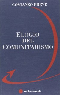 Immagine copertina libro Elogio del comunitarismo