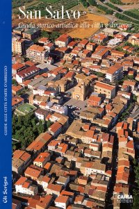 Immagine copertina libro San Salvo. Guida storico-artistica alla città e dintorni