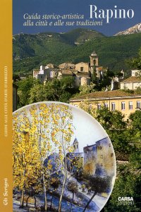Immagine copertina libro Rapino. Guida storico-artistica alla città e alle sue tradizioni