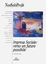 Immagine copertina libro Impresa sociale: verso un futuro possibile