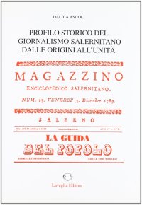 Immagine copertina libro Profilo storico del giornalismo salernitano dalle origini all'unità