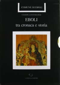 Immagine copertina libro Eboli tra cronaca e storia