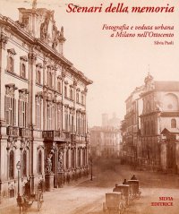 Immagine copertina libro Scenari della memoria. Catalogo della mostra