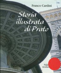 Immagine copertina libro Storia illustrata di Prato