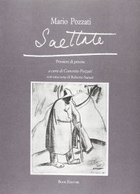 Immagine copertina libro Saettate. Pensieri di pittore