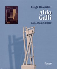 Immagine copertina libro Aldo Galli. Catalogo generale