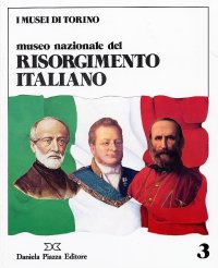 Immagine copertina libro Il museo nazionale del Risorgimento italiano