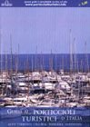 Immagine copertina libro Guida ai porticcioli turistici d'Italia. Alto Tirreno: Liguria, Toscana, Sardegna
