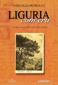 Immagine copertina libro Liguria com'era