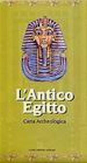 Immagine copertina libro L'Antico Egitto. Carta archeologica