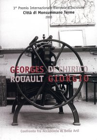 Immagine copertina libro Georges Rouault, Giorgio De Chirico. Catalogo della mostra (Mosummano Terme, Villa Renatico Martini, 23 novembre 2003-15 febbraio 2004)