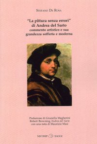 Immagine copertina libro La pittura senza errori di Andrea Del Sarto. Commento artistico e sua grandezza sofferta e moderna