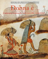 Immagine copertina libro Donna è... L'universo femminile nelle raccolte casanatensi