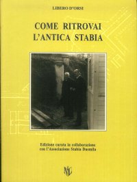 Immagine copertina libro Come ritrovai l'antica Stabia