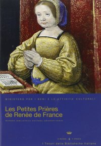 Immagine copertina libro Les petites prières de Renée de France. Con CD-ROM