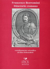 Immagine copertina libro Francesco Borromini. Itinerario romano