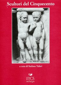Immagine copertina libro Scultori del Cinquecento