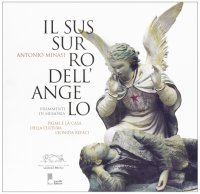 Immagine copertina libro Il sussurro dell'angelo. Frammenti di storia. Palmi e la casa della cultura Leonida Repaci