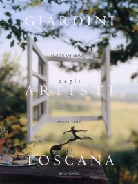 Immagine copertina libro Giardini d'artista in Toscana