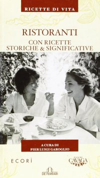 Immagine copertina libro Ristoranti. Con ricette storiche & significative