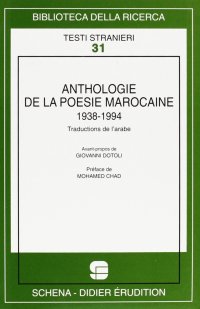 Immagine copertina libro Anthologie de la poésie marocaine (1938-1994)
