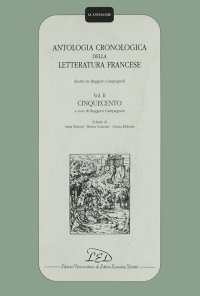 Immagine copertina libro Antologia cronologica della letteratura francese. Vol. 2: Cinquecento