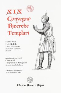 Immagine copertina libro Atti del 19° Convegno di ricerche templari