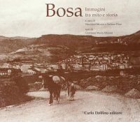 Immagine copertina libro Bosa. Immagini tra mito e storia