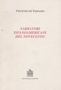 Immagine copertina libro Narratori ispanoamericani del Novecento