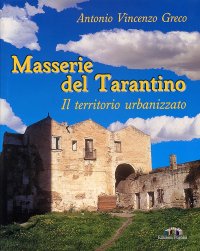 Immagine copertina libro Masserie del tarantino. Il territorio urbanizzato