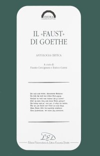 Immagine copertina libro Il faust di Goethe. Antologia critica