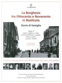 Immagine copertina libro La borghesia tra Ottocento e Novecento in Basilicata. Storie di famiglie