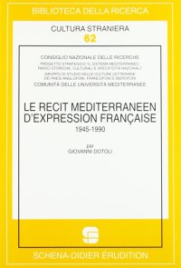 Immagine copertina libro Le récit méditerranéen d'expression française (1945-1990)