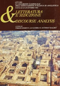 Immagine copertina libro Letteratura e seduzione & discourse analysis. Atti del 6º Congresso nazionale dell'Associazione italiana anglistica