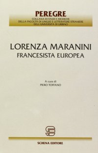 Immagine copertina libro Lorenza Maranini. Francesista europea