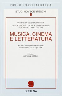Immagine copertina libro Musica, cinema e letteratura