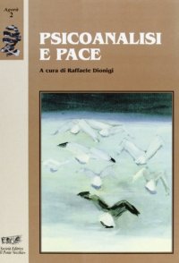 Immagine copertina libro Psicoanalisi e pace