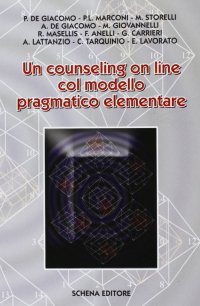 Immagine copertina libro Un counseling on line col modello pragmatico elementare
