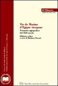 Immagine copertina libro Vie de Marine d'Egipte viergène. Poemetto agiografico del XIII secolo